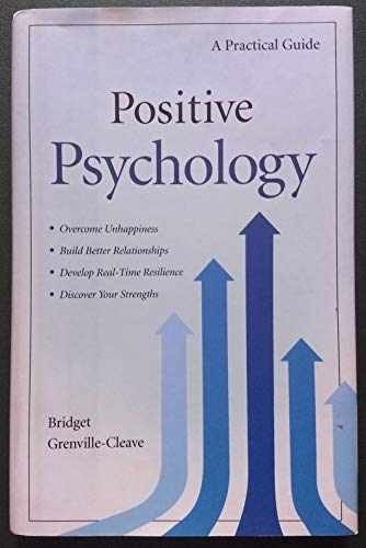 Positive Psychology: A – Hardcover, by Bridget Grenville-Cleave – Very Good g