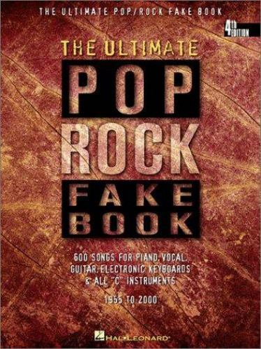 The Ultimate Pop Rock Fake Book â€“ 600+ Classic & Modern Hits | Piano, Vocal ..