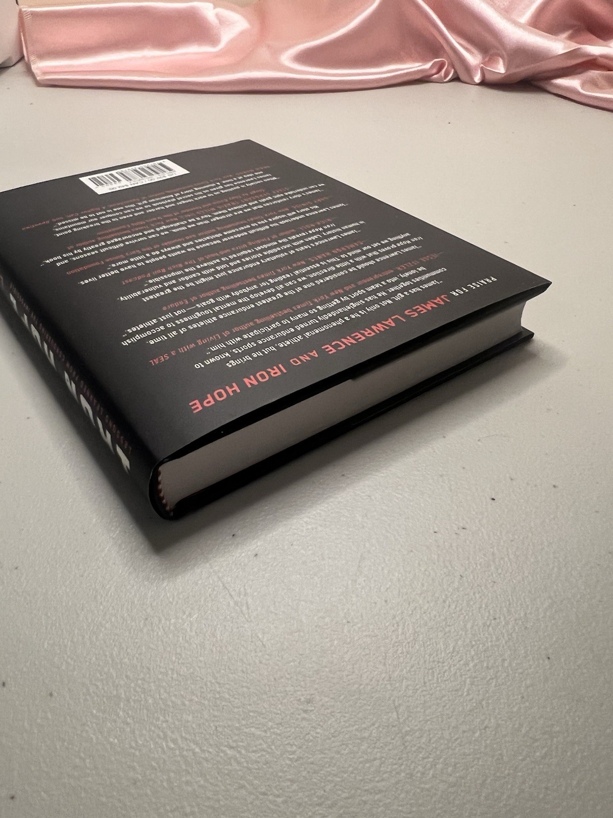 Signed Iron Hope: Lessons Learned From Conquering Impossible by James Lawrence