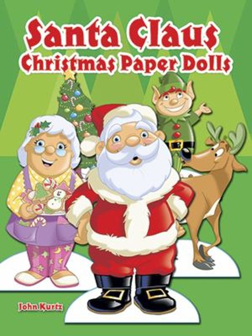 Santa Claus Christmas Paper Dolls John Kurtz