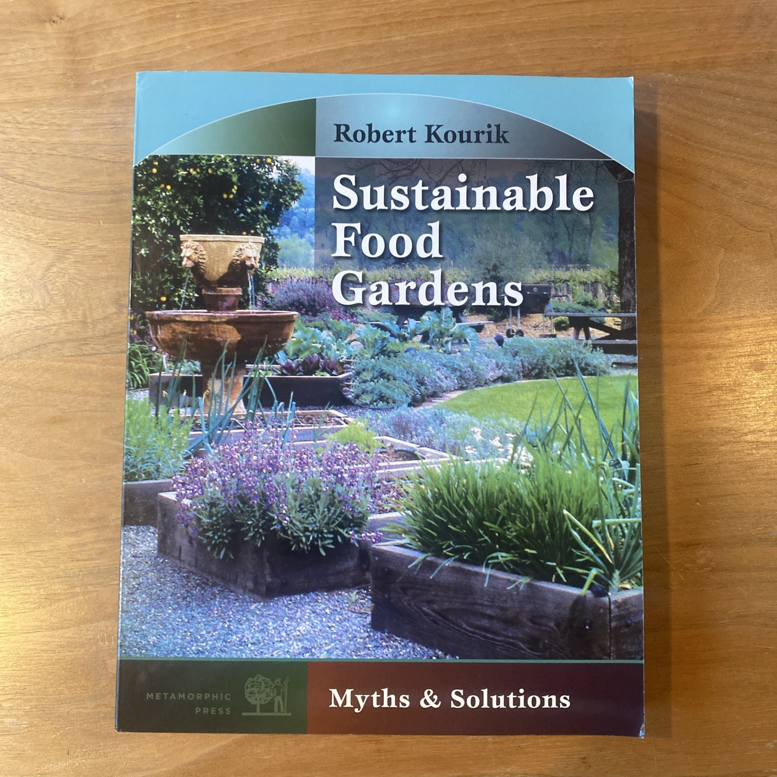 Sustainable Food Gardens: Myths and Solutions – Paperback – VERY GOOD