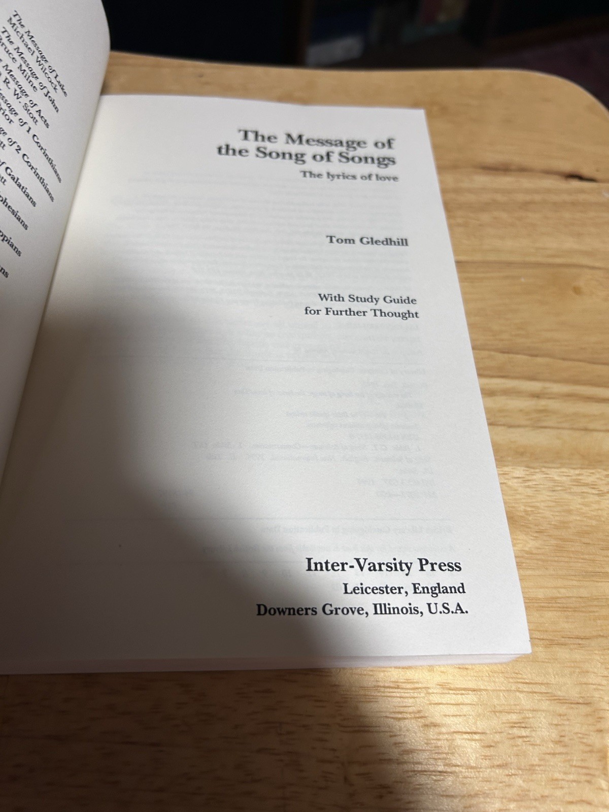 The Message of the Song of Songs: 1994 InterVarsity Press Paperback Tom Gledhill
