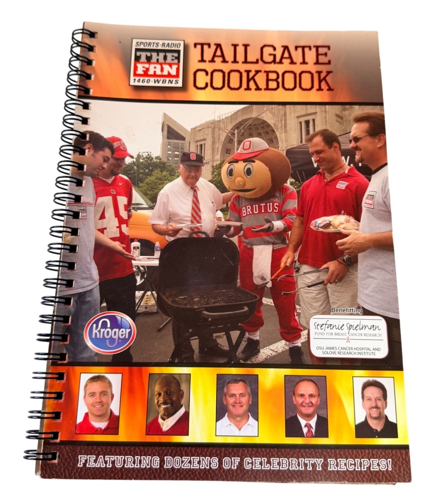 1460 The Fan Tailgate Cookbook OSU Buckeyes Brutus Kroger Spiral Bound Celebrity