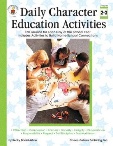 Daily Character Education Activities, Grades 2 – 3: 180 Lessons for Each – GOOD