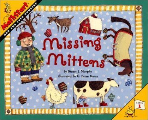 Missing Mittens (MathStart 1) by Stuart J. Murphy