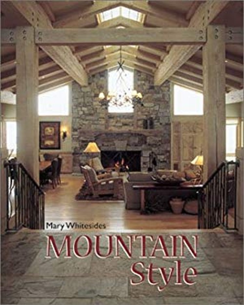 Mountain Style Hardcover Mary Whitesides