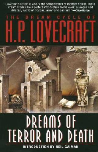 The Dream Cycle of H. P. Lovecraft: Dreams of Terror and Death – GOOD