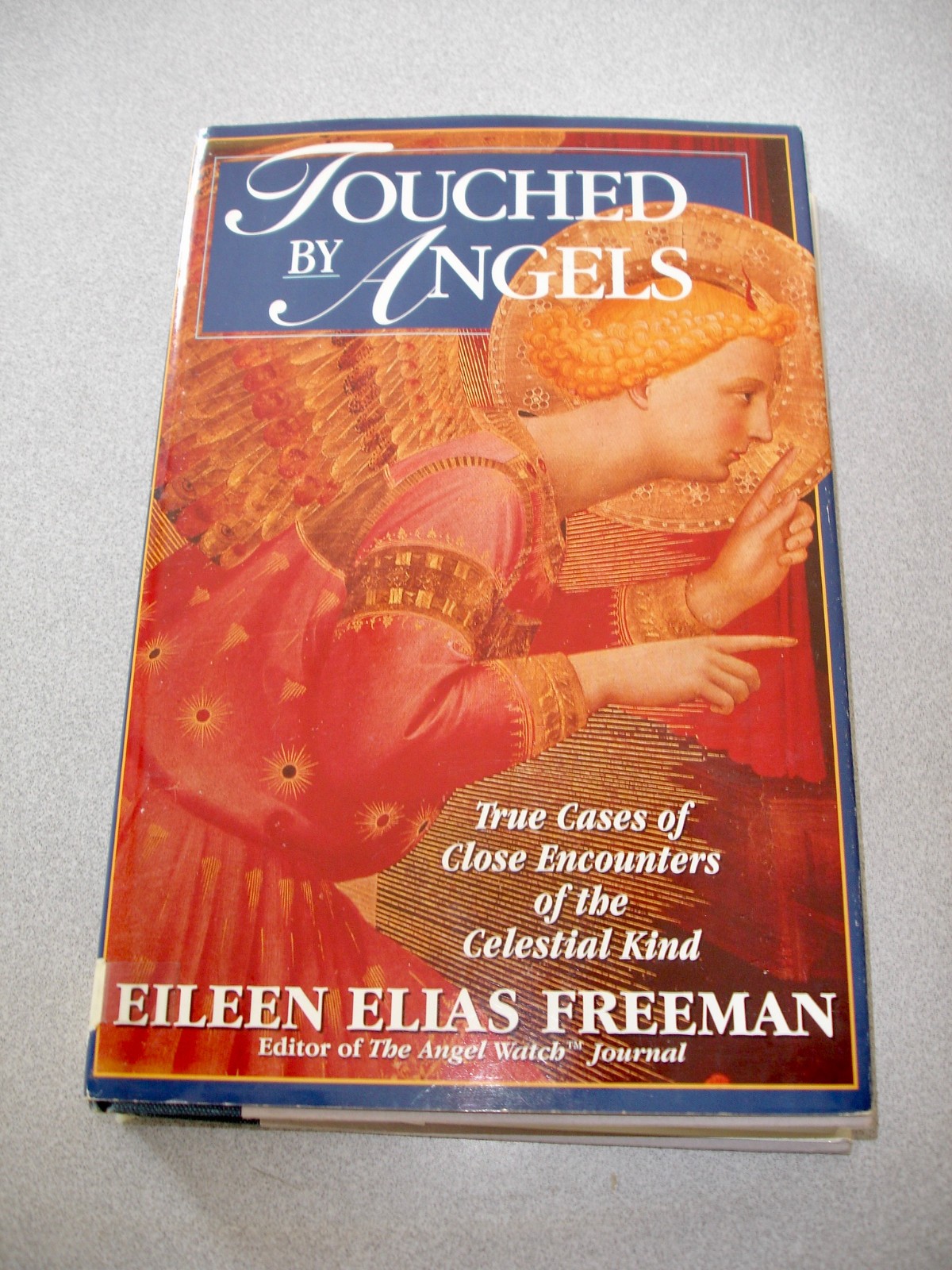 Touched by Angels – Hardcover By Freeman, Eileen Elias – LARGE PRINT 241 pages