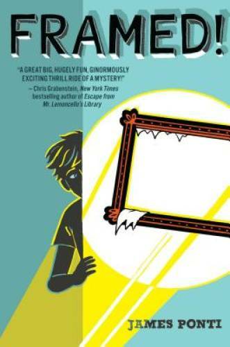 Framed! – Hardcover By Ponti, James – GOOD