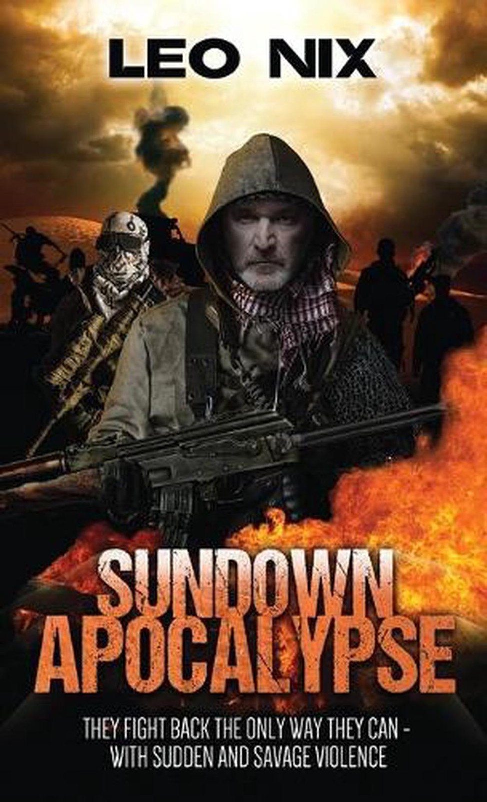 Sundown Apocalypse by Leo Nix (English) Hardcover Book