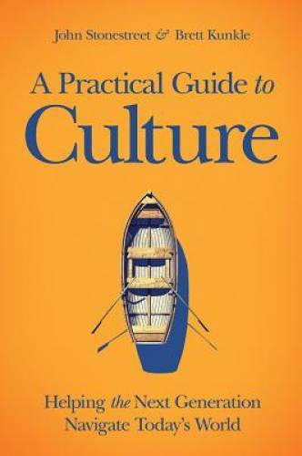 A Practical Guide to Culture: Helping the Next Generation Navigate Today’ – GOOD