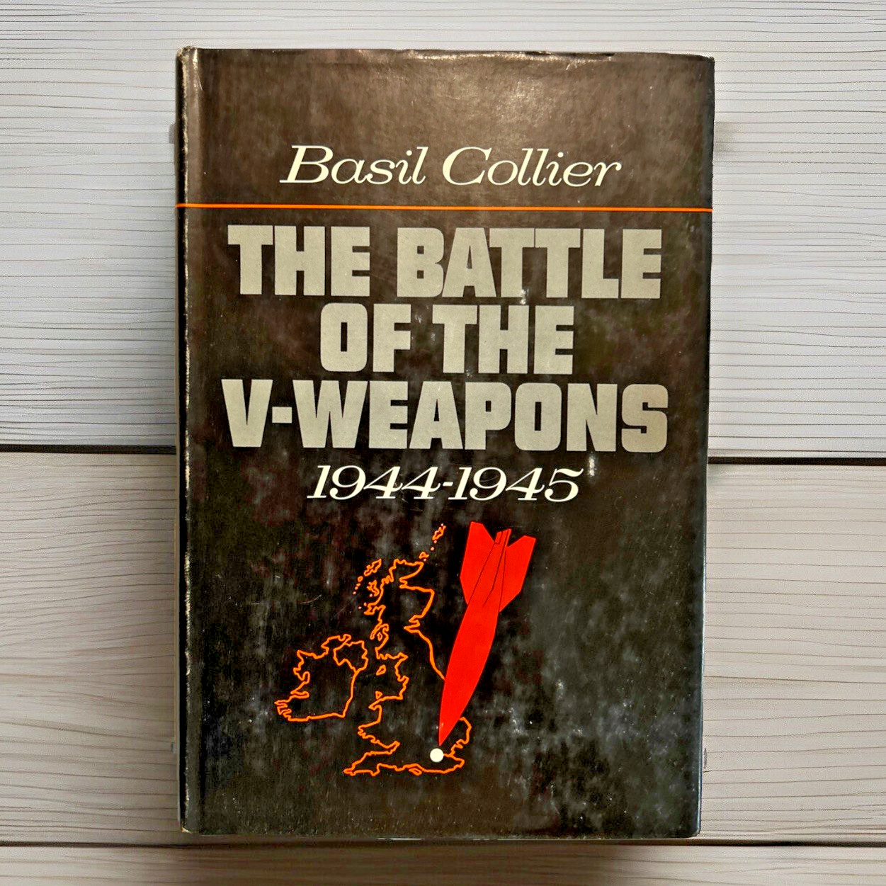 Battle of the V-Weapons 1944-45 (1965) ~ Basil Collier ~ Hardcover ~ Dust Jacket