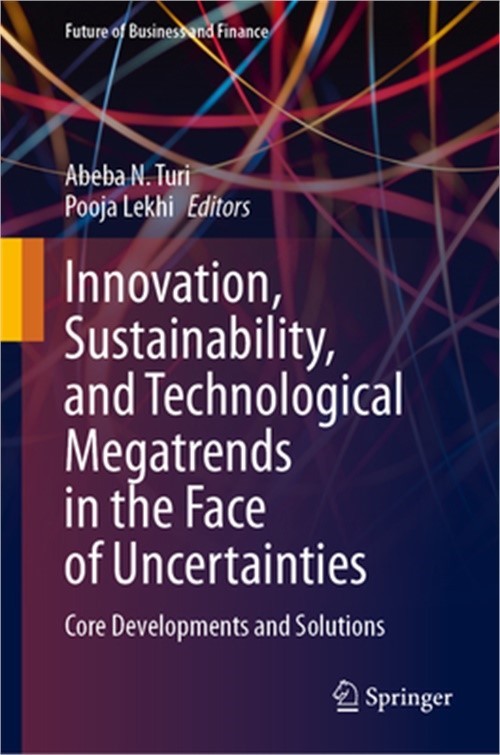 Innovation, Sustainability, and Technological Megatrends in the Face of Uncertai