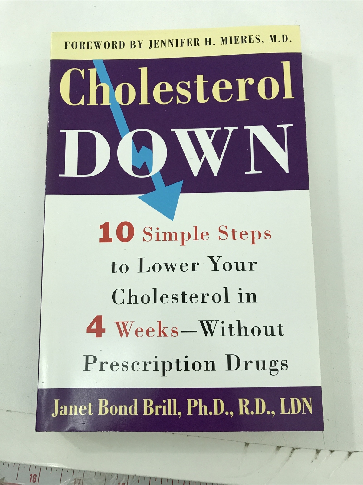 Cholesterol Down – Janet Bond Brill (Paperback, 2006)