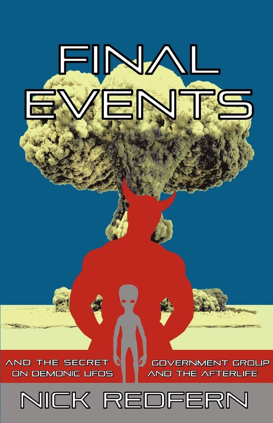 FINAL EVENTS and the Secret Government Group on Demonic UFOs and the Afterli…