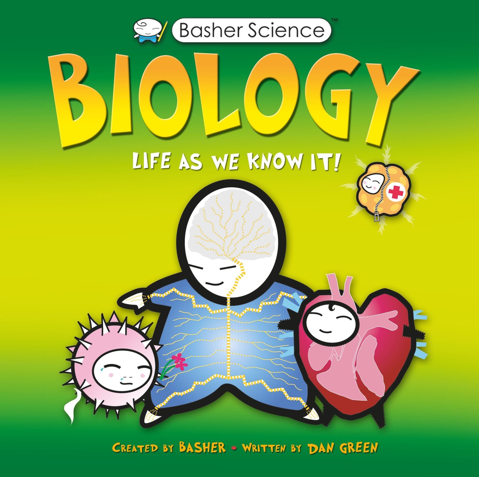 Biology: Life as We Know It! – Green, Dan|Basher, Simon – Good – See conditi…