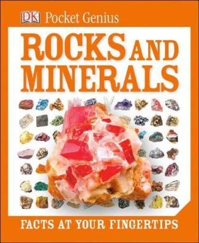 Pocket Genius: Rocks and Minerals – Hardcover By DK Publishing – GOOD