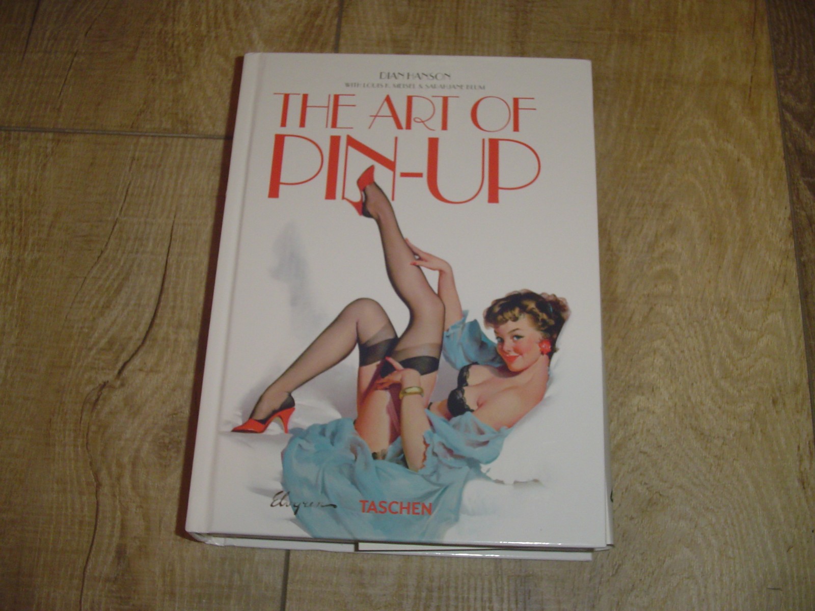 Art of Pin-Up. DIAN HANSON 40th Ed. Hardcover published by Taschen
