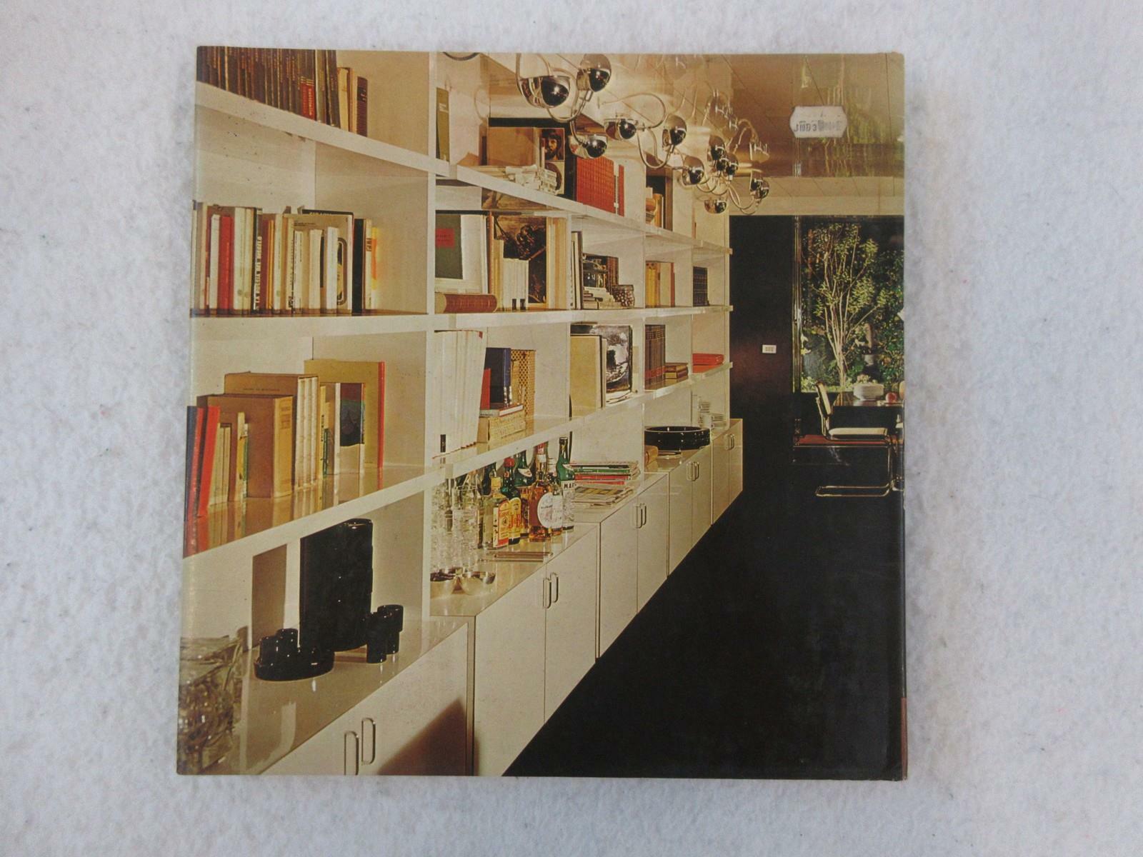 Alain Demachy INTERIOR ARCHITECTURE AND DECORATION William Morrow 1974