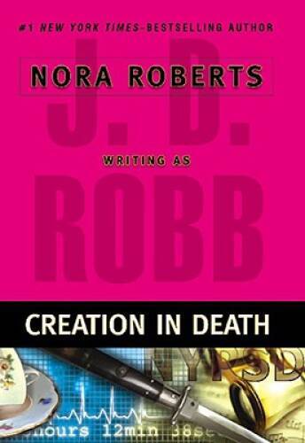 Creation in Death – Hardcover By Robb, J. D. – GOOD