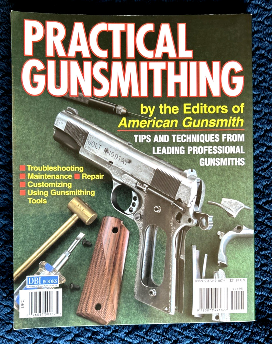 Gunsmithing Books Learn Troubleshooting Method & Practical by American Gunsmith