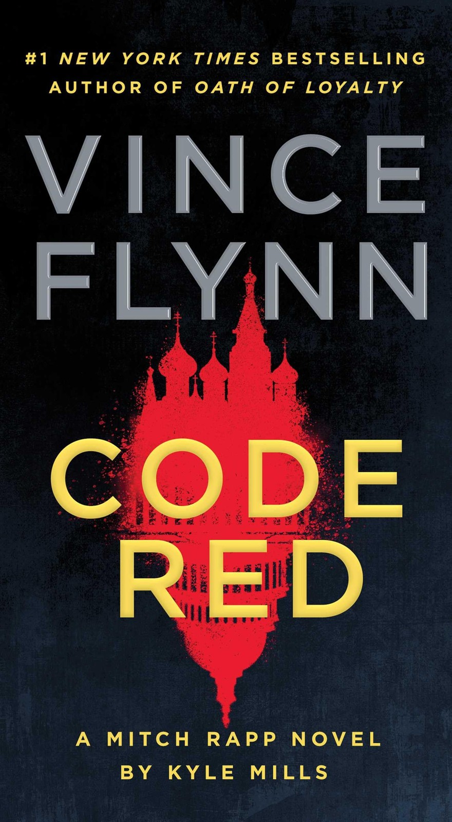 Code Red: A Mitch Rapp Novel by Kyle Mills – mass market paperback Flynn, Vi…
