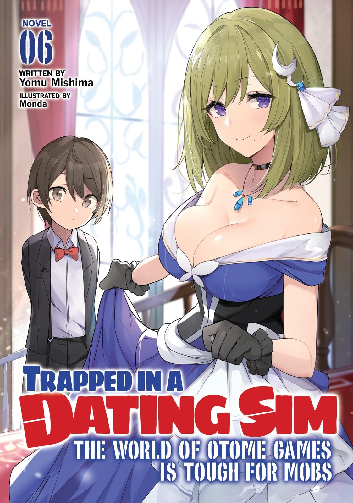 Trapped in a Dating Sim: The World of Otome Games is Tough for Mobs (Light N…