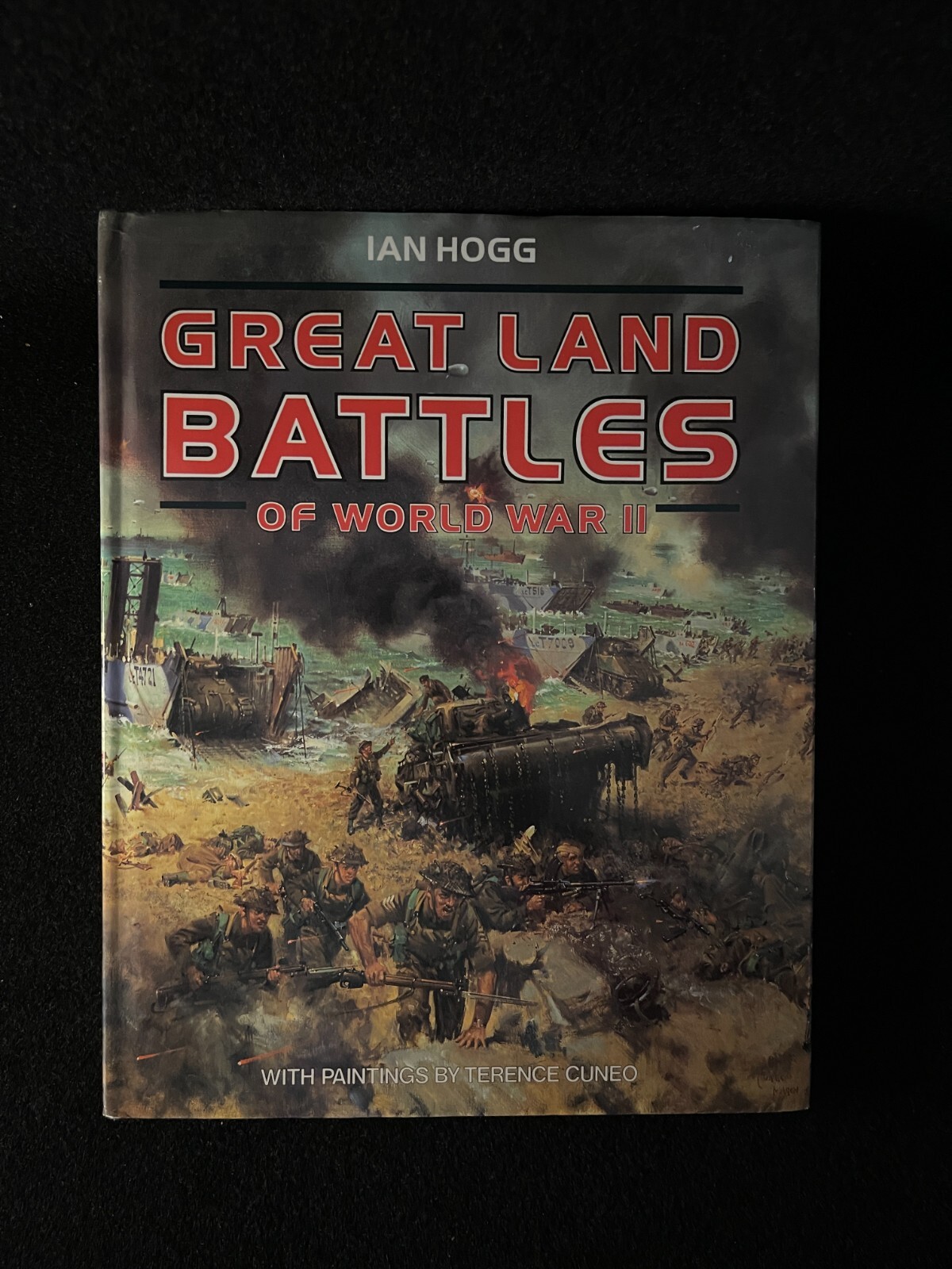 Great Land Battles of World War II by Ian V. Hogg (1988, Hardcover)