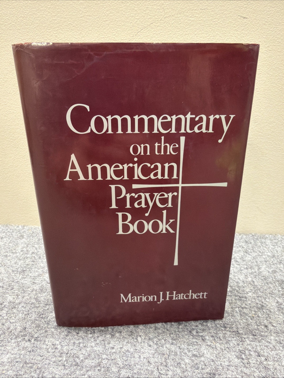 Marion J. Hatchett COMMENTARY ON THE AMERICAN PRAYER BOOK 1980 HCDJ EXCELLENT