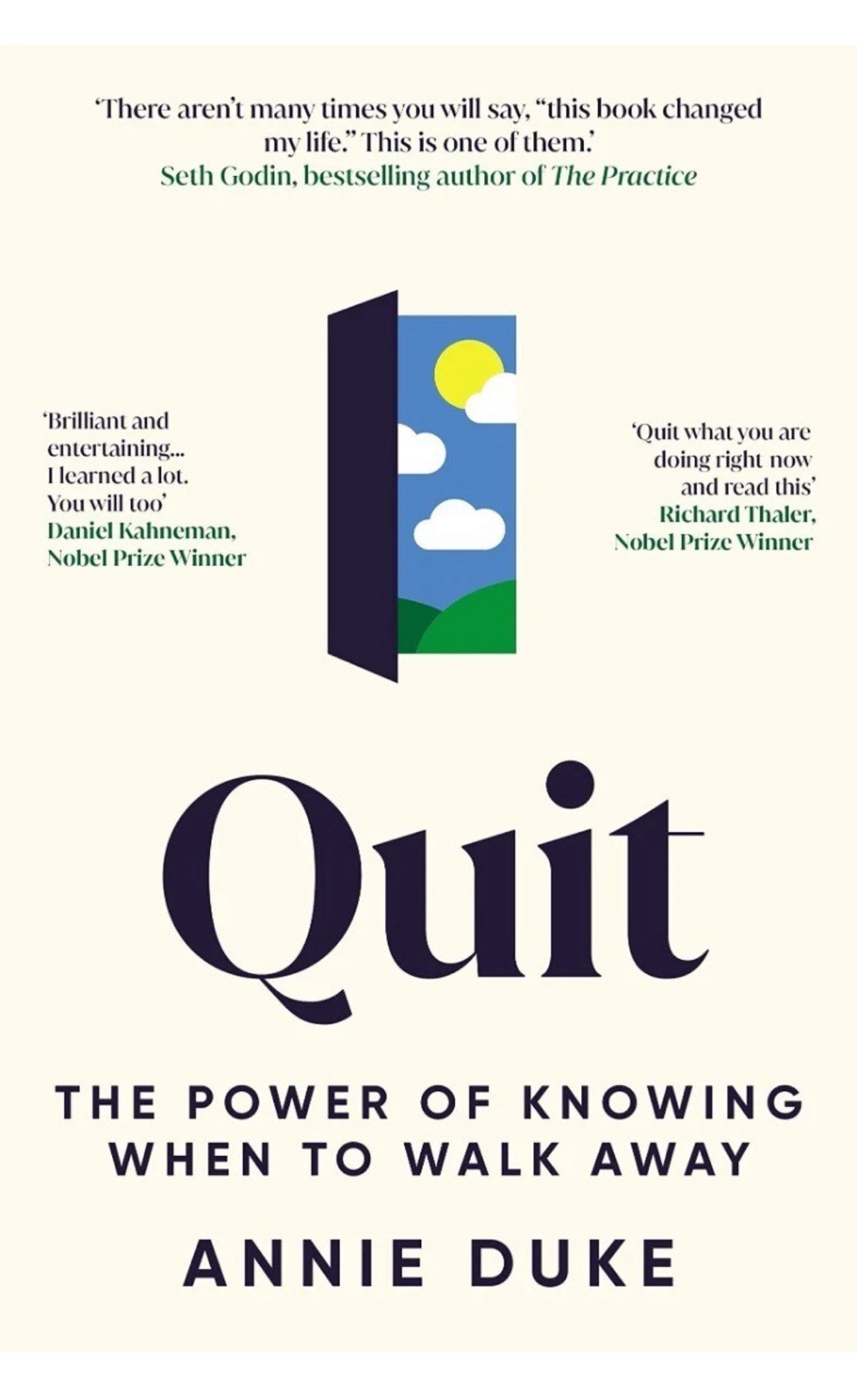 Quit: The Power of Knowing When to Walk Away by Annie Duke: New Paperback