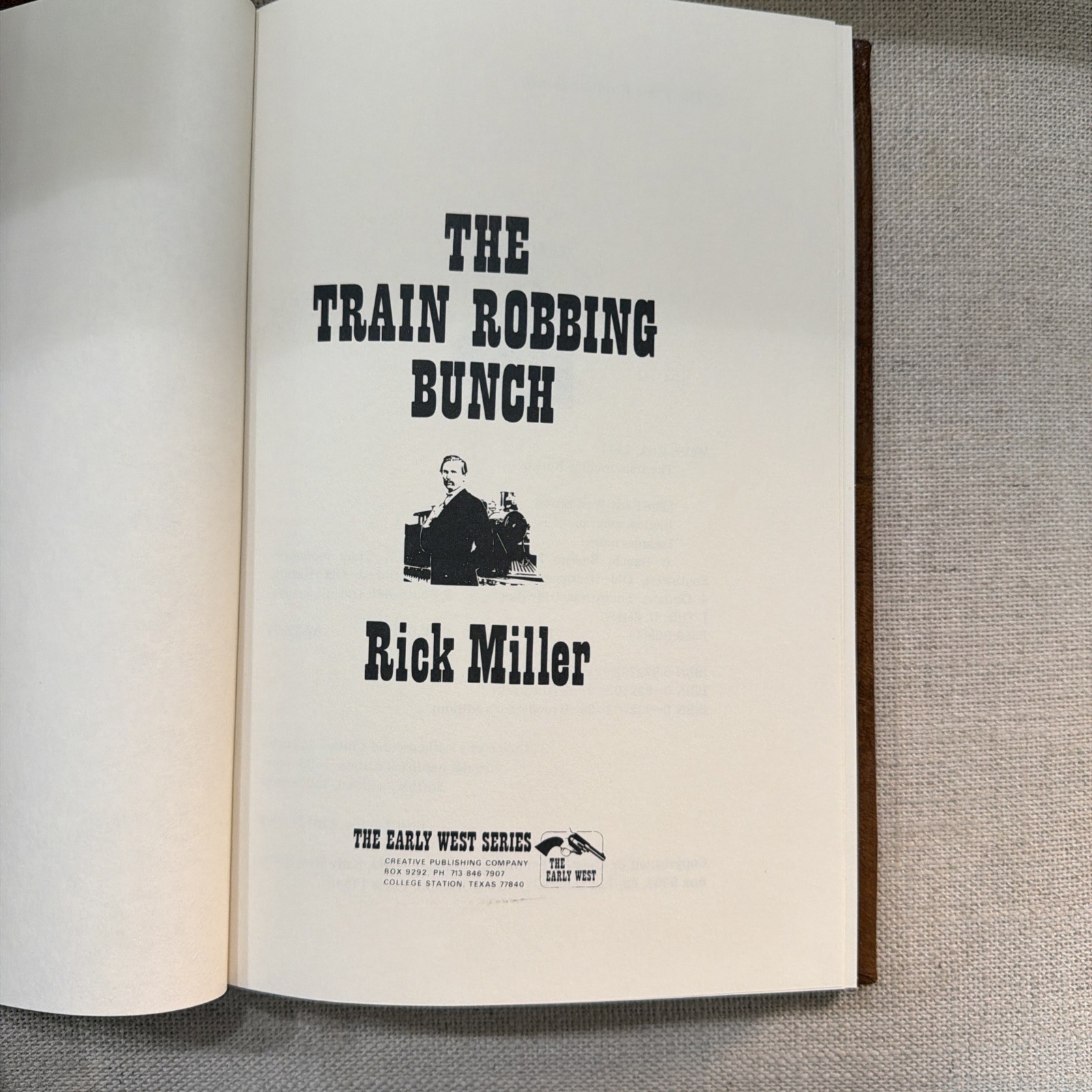 The Train Robbing Bunch by Rick Miller. Leather. Limited 1st Edition