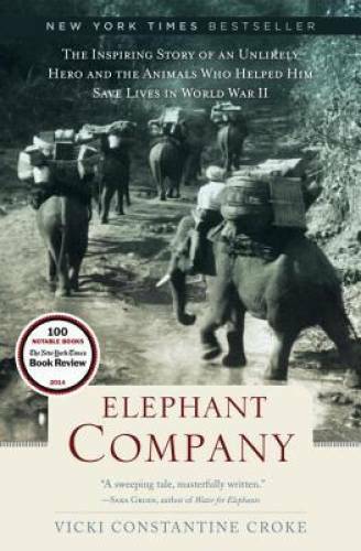 Elephant Company: The Inspiring Story of an Unlikely Hero and the Animals – GOOD
