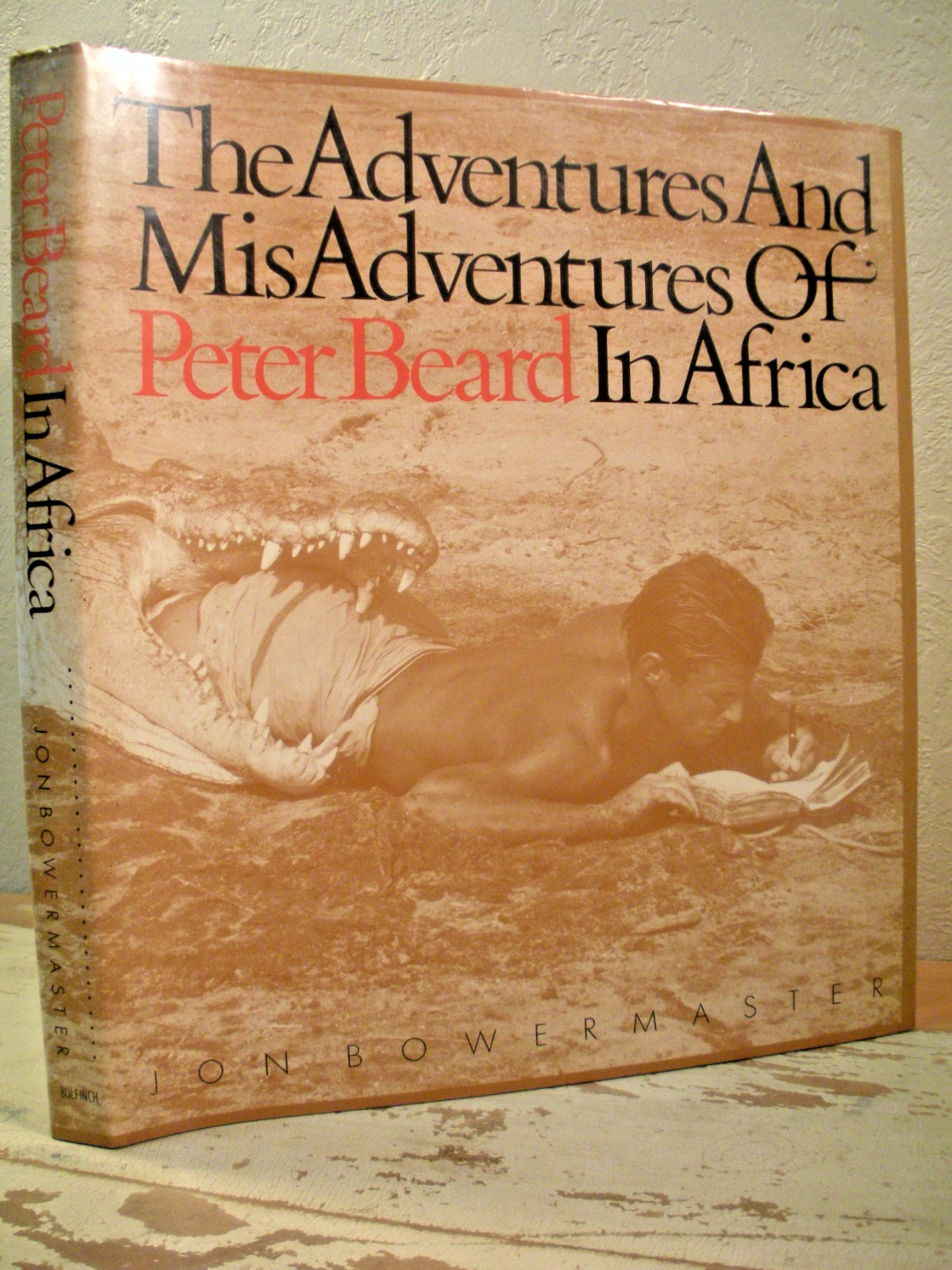 THE ADVENTURES AND MISADVENTURES OF PETER BEARD IN AFRICA 1993 HC/DJ 1st