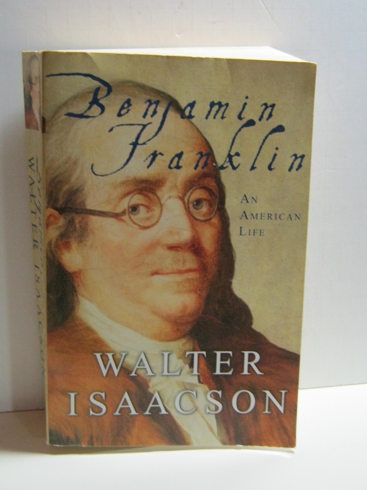 Benjamin Franklin An American Life