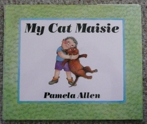 My Cat Maisie Hardcover Pamela Allen