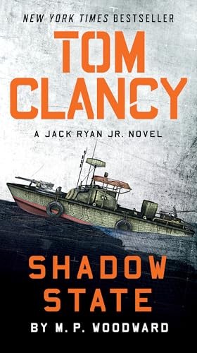 Tom Clancy Shadow State (A Jack Ryan J… by Woodward, M.P. Paperback / softback