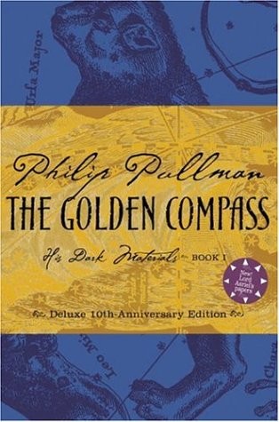The Golden Compass, Deluxe 10th Anniversary Edition (His Dark Materials, Boo…
