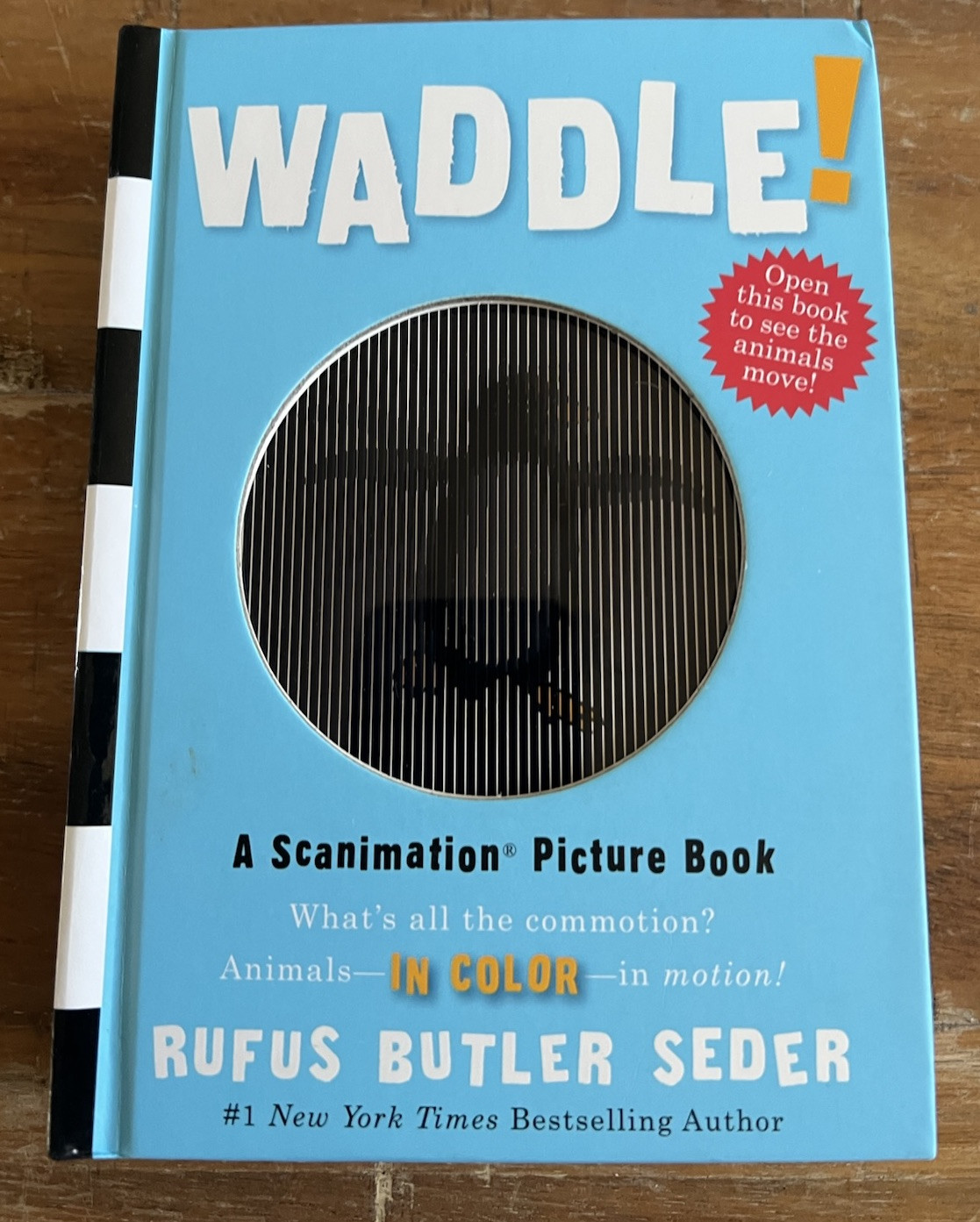 Waddle! A Scanimation Picture Book Rufus Butler Seder Hardcover NEW