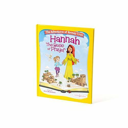 Bible Belles Children’s Book: The Adventures of Rooney Cruz: Hannah The – GOOD