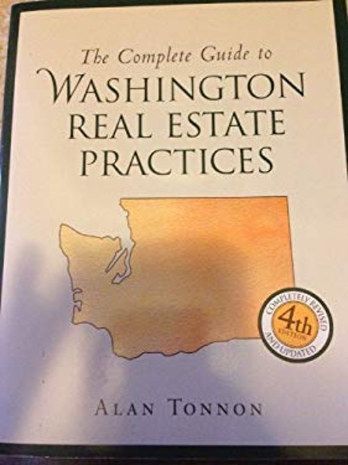The Complete Guide to Washington Real Estate Practices Hardcover
