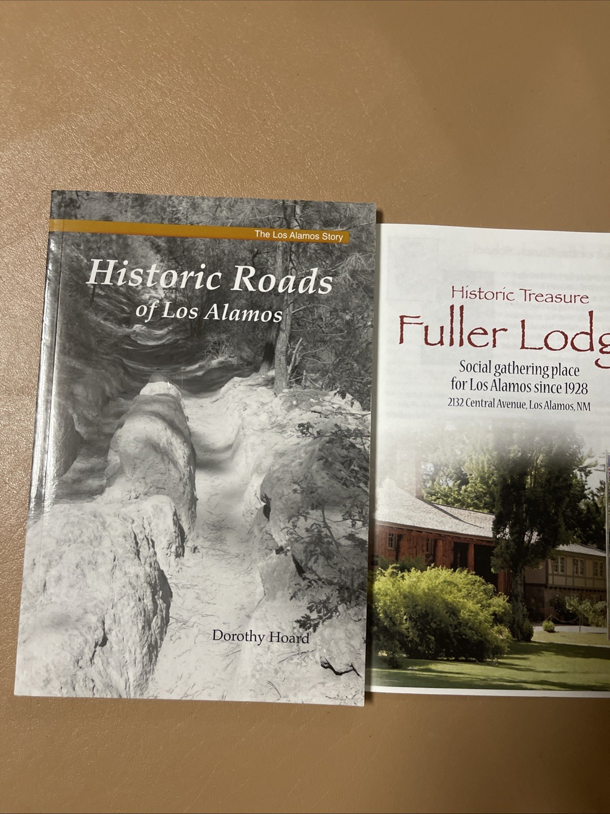 Historic Roads of Los Alamos Doroty Hoard