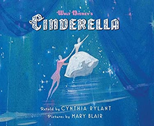 Walt Disney’s Cinderella Reissue Hardcover Cynthia Rylant
