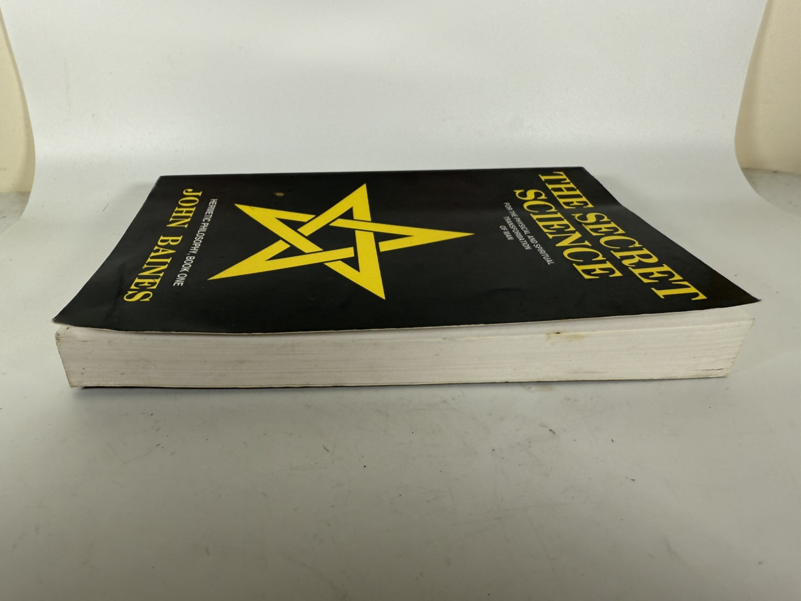 Hermetic Philosophy Ser.: The Secret Science : For the Physical and Spiritual