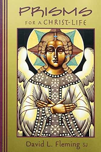 Prisms for a Christ-Life – Paperback, by Fleming David L. – Acceptable