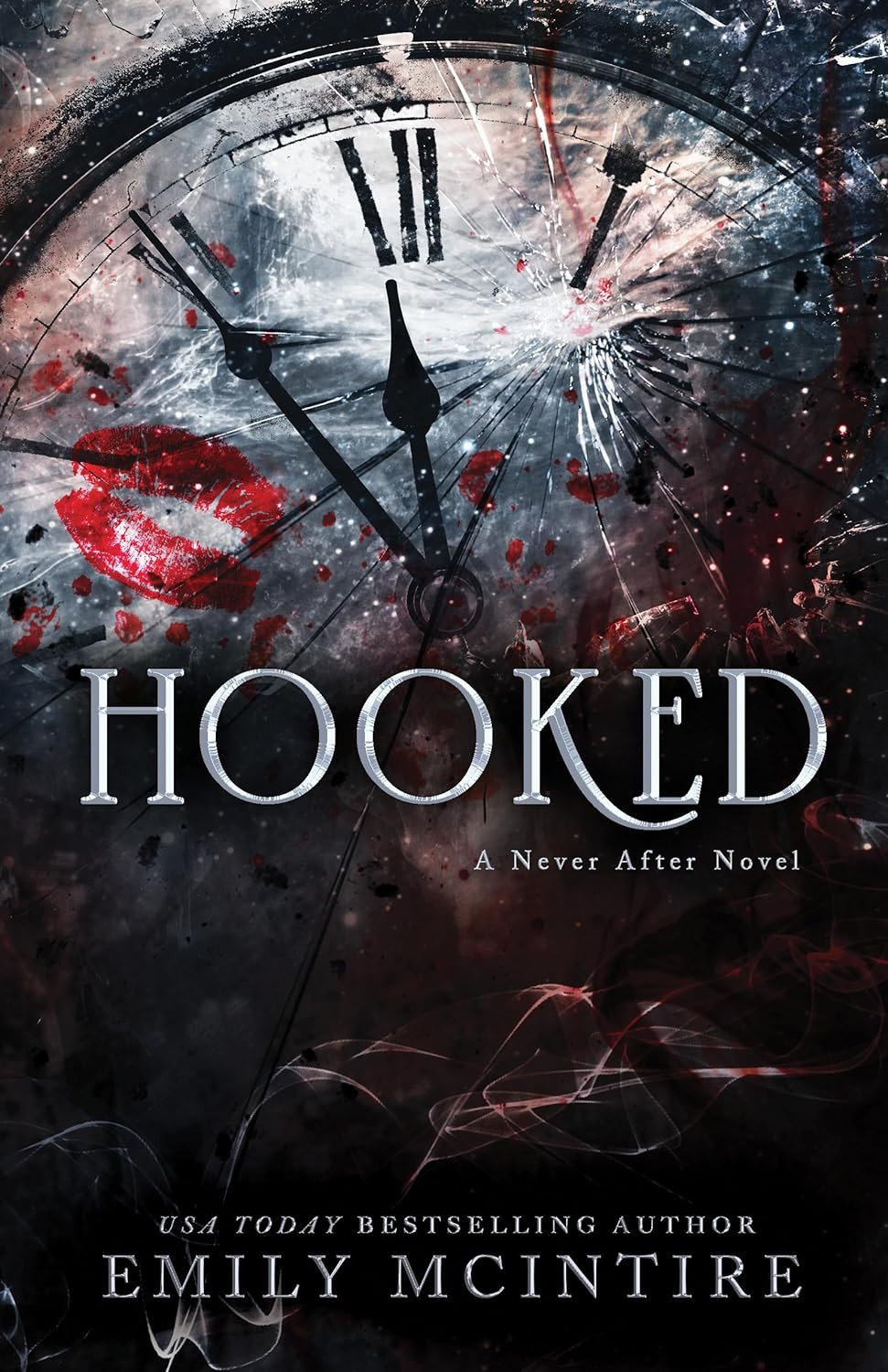 Hooked: a Dark, Contemporary Romance (Never after Series)