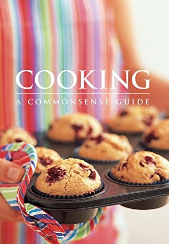 Cooking: A Commonsense Guide by Murdoch Books Spiral bound Book The Fast Free