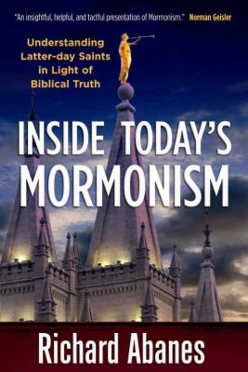 Inside Today’s Mormonism : Understanding Latter-Day Saints in Lig