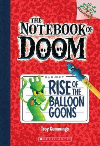 Rise of the Balloon Goons: A Branches Book (The Notebook of Doom #1) – VERY GOOD