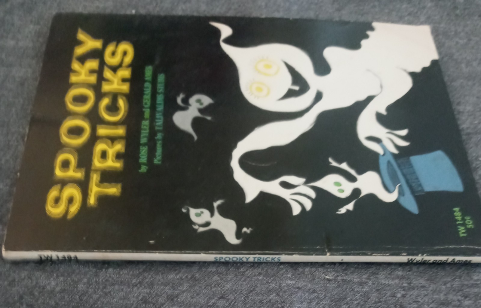 Spooky Tricks, by Rose Wyler & Gerald Ames Pics by Talivaldis Stubis Vintage PB