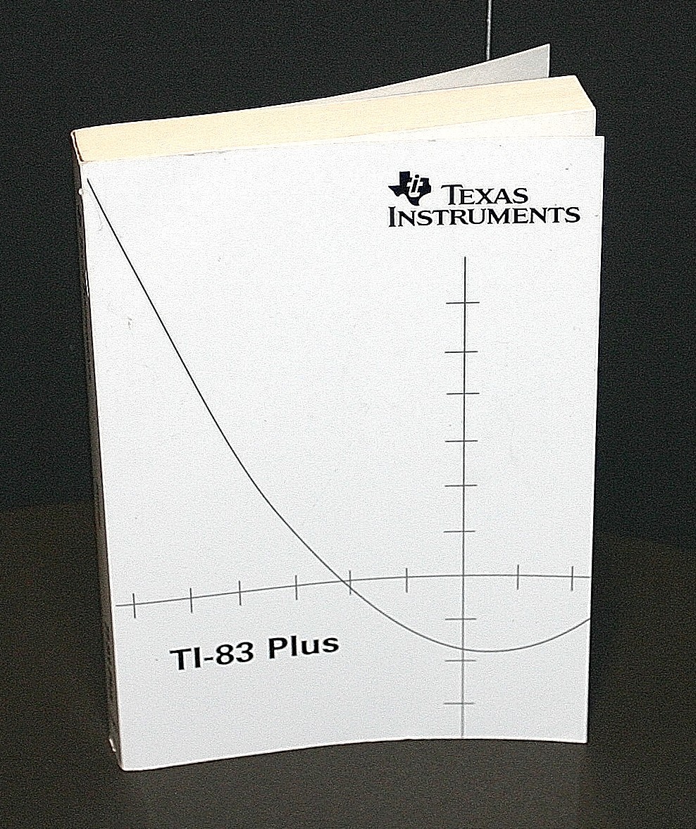 TI-83 Plus Texas Instruments Graphing Calculator Manual, Guide Book Only